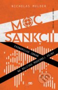 Kniha: Moc sankcií (Nicholas Mulder). mamaš, 2025 Kniha: Moc sankcií (Nicholas Mulder). mamaš, 2025