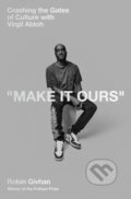 Kniha: Make It Ours (Robin Givhan). Cornerstone, 2025 Kniha: Make It Ours (Robin Givhan). Cornerstone, 2025