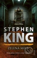 Kniha: Zelená míľa (Stephen King). Ikar, 2026 Kniha: Zelená míľa (Stephen King). Ikar, 2026