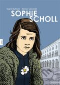Kniha: Sophie Scholl (Heiner Lünstedt). Petrinum, 2025 Kniha: Sophie Scholl (Heiner Lünstedt). Petrinum, 2025