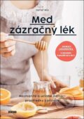 Kniha: Med - zázračný lék (Detlef Mix). Víkend, 2025 Kniha: Med - zázračný lék (Detlef Mix). Víkend, 2025