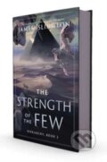 Kniha: The Strength of the Few, 2025 Kniha: The Strength of the Few, 2025