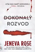 E-kniha: Dokonalý rozvod (Jeneva Rose), 2025 E-kniha: Dokonalý rozvod (Jeneva Rose), 2025