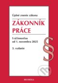 Kniha: Zákonník práce. (Heuréka). Heuréka, 2025 Kniha: Zákonník práce. (Heuréka). Heuréka, 2025