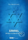 Kniha: Izrael (Petr Hlaváček). Free Czech Media, 2025 Kniha: Izrael (Petr Hlaváček). Free Czech Media, 2025