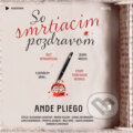 Audiokniha: So smrtiacim pozdravom (Ande Pliego), 2025 Audiokniha: So smrtiacim pozdravom (Ande Pliego), 2025