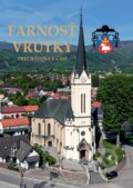 Kniha: Farnosť Vrútky (Marian Adamkov, Ján Januš a Ivan Moďoroši). Tlačiareň P+M, 2025 Kniha: Farnosť Vrútky (Marian Adamkov, Ján Januš a Ivan Moďoroši). Tlačiareň P+M, 2025