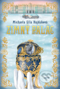 Kniha: Zimný palác (Michaela Ella Hajduková). Motýľ, 2025 Kniha: Zimný palác (Michaela Ella Hajduková). Motýľ, 2025