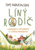 Kniha: Líný rodič, 2026 Kniha: Líný rodič, 2026