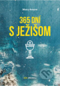 Kniha: 365 dní s Ježišom (Mary Amore), 2025 Kniha: 365 dní s Ježišom (Mary Amore), 2025