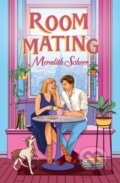 Kniha: Roommating (Meredith Schorr). Forever, 2025 Kniha: Roommating (Meredith Schorr). Forever, 2025