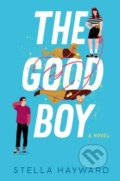 Kniha: The Good Boy (Stella Hayward). Avon, 2025 Kniha: The Good Boy (Stella Hayward). Avon, 2025