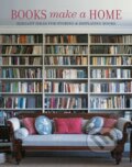 Kniha: Books Make A Home (Damian Thompson). Ryland, Peters and Small, 2022 Kniha: Books Make A Home (Damian Thompson). Ryland, Peters and Small, 2022