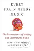 Kniha: Every Brain Needs Music (Dennis Plies a Lawrence Sherman). Columbia University Press, 2023 Kniha: Every Brain Needs Music (Dennis Plies a Lawrence Sherman). Columbia University Press, 2023