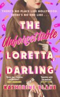 Kniha: The Unforgettable Loretta, Darling (Katherine Blake). Viking, 2024 Kniha: The Unforgettable Loretta, Darling (Katherine Blake). Viking, 2024