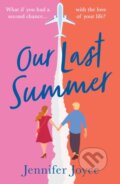 Kniha: Our Last Summer (Jennifer Joyce). HQ, 2023 Kniha: Our Last Summer (Jennifer Joyce). HQ, 2023