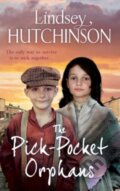 Kniha: The Pick-Pocket Orphans (Lindsey Hutchinson). Boldwood Books, 2024 Kniha: The Pick-Pocket Orphans (Lindsey Hutchinson). Boldwood Books, 2024