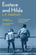 Kniha: Eustace and Hilda (L. P. Hartley). Weidenfeld and Nicolson, 2021 Kniha: Eustace and Hilda (L. P. Hartley). Weidenfeld and Nicolson, 2021
