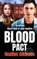 Kniha: Blood Pact (Heather Atkinson). Boldwood Books, 2022 Kniha: Blood Pact (Heather Atkinson). Boldwood Books, 2022