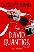 Kniha: Ricky's Hand (David Quantick). Titan Books, 2022 Kniha: Ricky's Hand (David Quantick). Titan Books, 2022