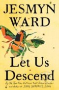 Kniha: Let Us Descend (Oprah's Book Club), 2023 Kniha: Let Us Descend (Oprah's Book Club), 2023