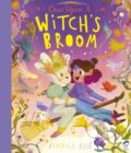 Kniha: Once Upon a Witch's Broom (Bratrice Blue). Frances Lincoln, 2023 Kniha: Once Upon a Witch's Broom (Bratrice Blue). Frances Lincoln, 2023