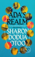 Kniha: Ada's Realm (Sharon Dodua Otoo). MacLehose Press, 2023 Kniha: Ada's Realm (Sharon Dodua Otoo). MacLehose Press, 2023