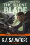 Kniha: The Silent Blade: Dungeons & Dragons (R.A. Salvatore). , 2025 Kniha: The Silent Blade: Dungeons & Dragons (R.A. Salvatore). , 2025