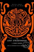 Kniha: The Lost Stradivarius (John Meade Falkner). British Library, 2025 Kniha: The Lost Stradivarius (John Meade Falkner). British Library, 2025