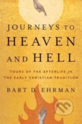 Kniha: Journeys to Heaven and Hell (Bart D. Ehrman). Yale University Press, 2023 Kniha: Journeys to Heaven and Hell (Bart D. Ehrman). Yale University Press, 2023