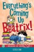 Kniha: Everything's Coming Up Beatrix! (Georgia Dunn). Andrews McMeel, 2023 Kniha: Everything's Coming Up Beatrix! (Georgia Dunn). Andrews McMeel, 2023