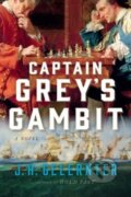 Kniha: Captain Grey's Gambit (J. H. Gelernter). WW Norton & Co, 2023 Kniha: Captain Grey's Gambit (J. H. Gelernter). WW Norton & Co, 2023