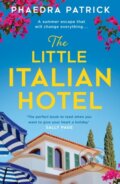 Kniha: The Little Italian Hotel (Phaedra Patrick). HQ, 2023 Kniha: The Little Italian Hotel (Phaedra Patrick). HQ, 2023