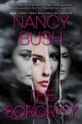 Kniha: The Sorority (Nancy Bush). Zebra Books, 2024 Kniha: The Sorority (Nancy Bush). Zebra Books, 2024