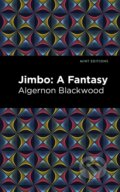 Kniha: Jimbo (Algernon Blackwood). , 2021 Kniha: Jimbo (Algernon Blackwood). , 2021