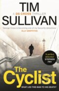 Kniha: The Cyclist (Tim Sullivan). Head of Zeus, 2021 Kniha: The Cyclist (Tim Sullivan). Head of Zeus, 2021