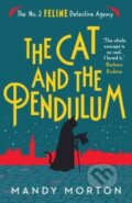 Kniha: The Cat and the Pendulum (Mandy Morton). Farrago, 2022 Kniha: The Cat and the Pendulum (Mandy Morton). Farrago, 2022