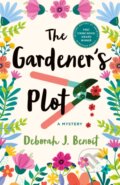 Kniha: The Gardener's Plot (Deborah J. Benoit). Minotaur Books, 2024 Kniha: The Gardener's Plot (Deborah J. Benoit). Minotaur Books, 2024