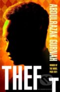 Kniha: Theft (Abdulrazak Gurnah). Bloomsbury, 2025 Kniha: Theft (Abdulrazak Gurnah). Bloomsbury, 2025
