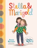 Kniha: Stella & Marigold (Annie Barrows). Chronicle Books, 2024 Kniha: Stella & Marigold (Annie Barrows). Chronicle Books, 2024
