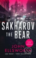 Kniha: Sakharov the Bear (John Ellsworth). , 2025 Kniha: Sakharov the Bear (John Ellsworth). , 2025