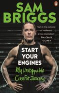 Kniha: Start Your Engines (Sam Briggs). Ebury Publishing, 2021 Kniha: Start Your Engines (Sam Briggs). Ebury Publishing, 2021