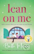 Kniha: Lean On Me (Beth Moran). Boldwood Books, 2024 Kniha: Lean On Me (Beth Moran). Boldwood Books, 2024
