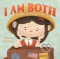 Kniha: I Am Both (Kerisa Greene). Feiwel and Friends, 2024 Kniha: I Am Both (Kerisa Greene). Feiwel and Friends, 2024