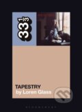 Kniha: Carole King's Tapestry (Loren Glass). , 2021 Kniha: Carole King's Tapestry (Loren Glass). , 2021