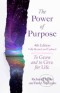 Kniha: The Power of Purpose, 4th Edition (David A. Shapiro a Richard J. Leider). Berrett-Koehler Publishers, 2025 Kniha: The Power of Purpose, 4th Edition (David A. Shapiro a Richard J. Leider). Berrett-Koehler Publishers, 2025