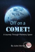 Kniha: Off on a Comet! (Jules Verne). , 2023 Kniha: Off on a Comet! (Jules Verne). , 2023