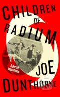 Kniha: Children of Radium (Joe Dunthorne). Hamish Hamilton, 2025 Kniha: Children of Radium (Joe Dunthorne). Hamish Hamilton, 2025