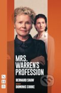 Kniha: Mrs. Warren's Profession (Bernard Shaw a Dominic Cooke). Nick Hern Books, 2025 Kniha: Mrs. Warren's Profession (Bernard Shaw a Dominic Cooke). Nick Hern Books, 2025