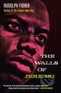 Kniha: The Walls of Jericho (Rudolph Fisher). HarperCollins, 2021 Kniha: The Walls of Jericho (Rudolph Fisher). HarperCollins, 2021
